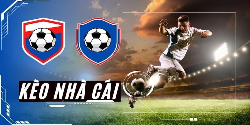 Tại sao việc soi kèo nhà cái lại quan trọng trong kèo bóng đá